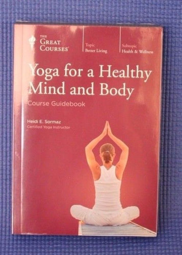 The Great Courses ~ Yoga for a Healthy Mind and Body ~ DVD&Book ~ Brand New!