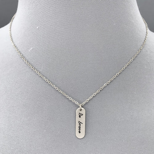 Simple Silver Finish Brass Be Brave Engraved Bar Shape Pendant Dangle Necklace