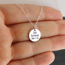 Load image into Gallery viewer, Be Brave Arrow Necklace - 925 Sterling Silver - Round Bravery Pendant Gift NEW